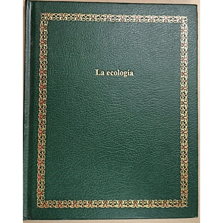 La ecología. Biblioteca Salvat de Grandes temas